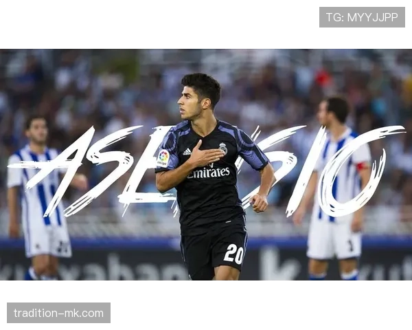 阿森西奥边路突破推动球队取得关键胜利表现稳健 阿森西奥边路突破推动球队取得关键胜利表现稳健