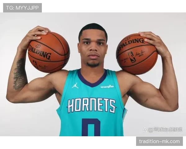 布里奇斯无球跑动效率提升，3D价值凸显